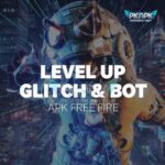 Level Up Glitch & Bot